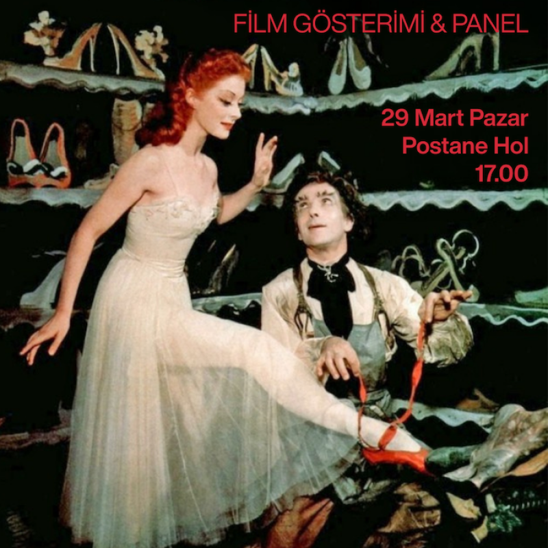 The Red Shoes (1948) – Film Gösterimi ve Panel