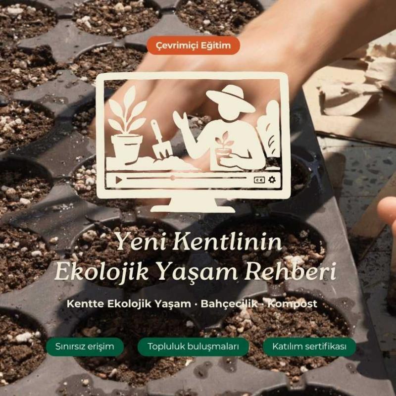 Yeni Kentlinin Ekolojik Yaşam Rehberi